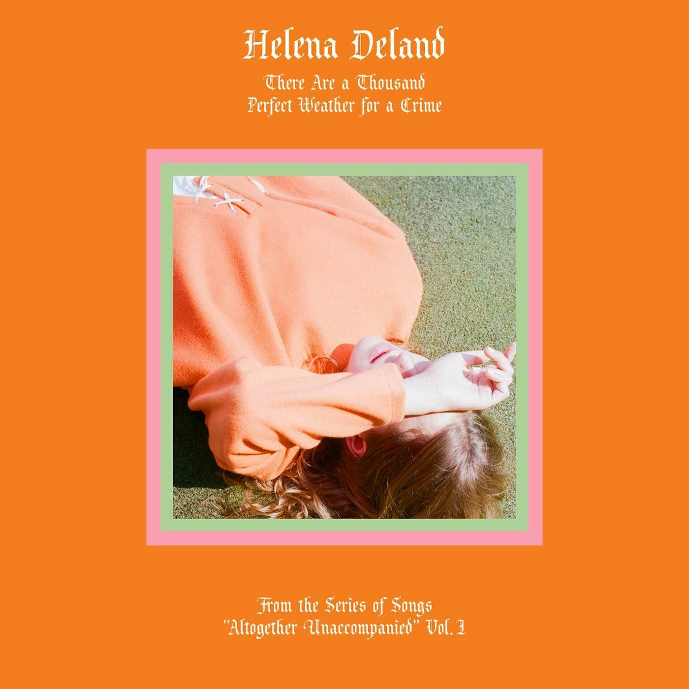 Helena Deland / From The Series Of Songs "Altogether Unaccompanied" Vol. I & II - LP (Vinyl)