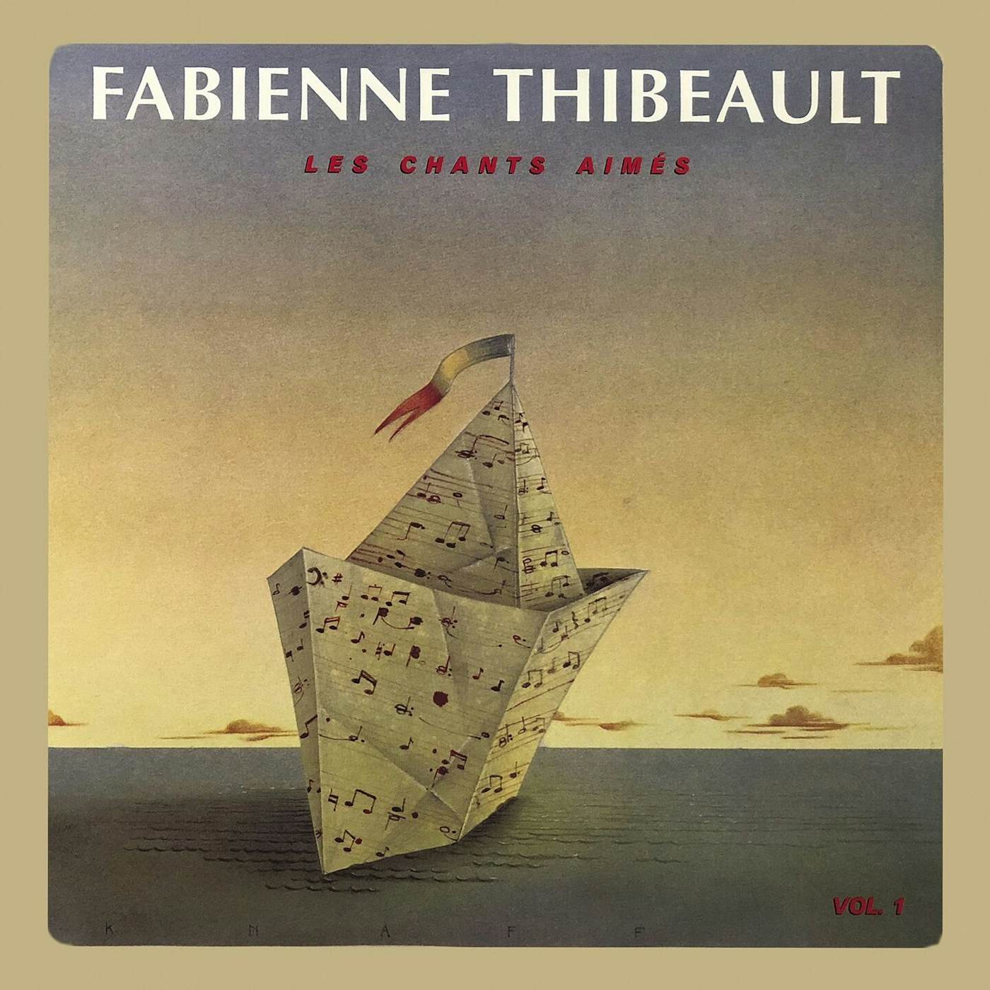 Fabienne Thibeault / Les chants aimés, Vol. 1 - CD
