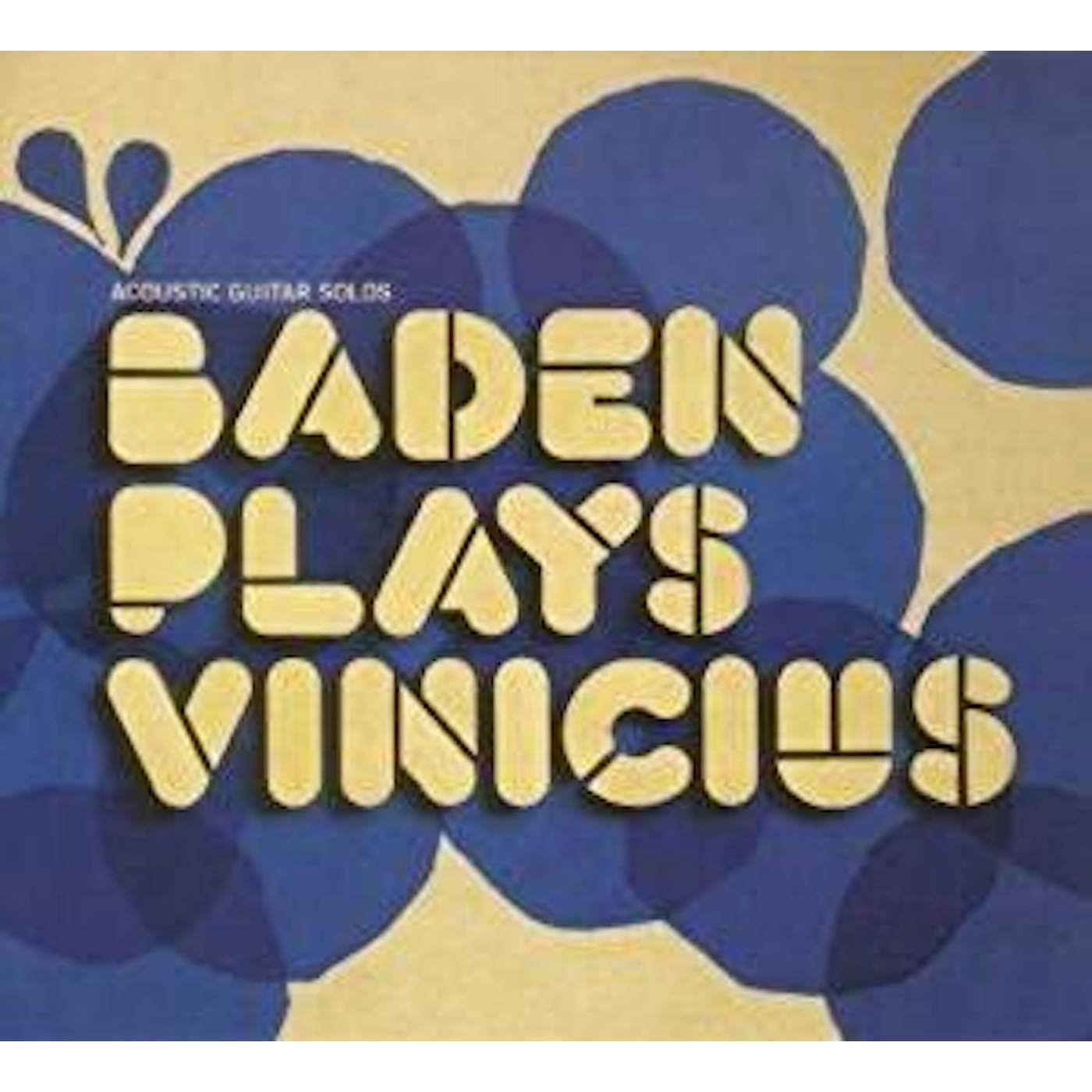 Baden Powell / Plays Vinicius - CD