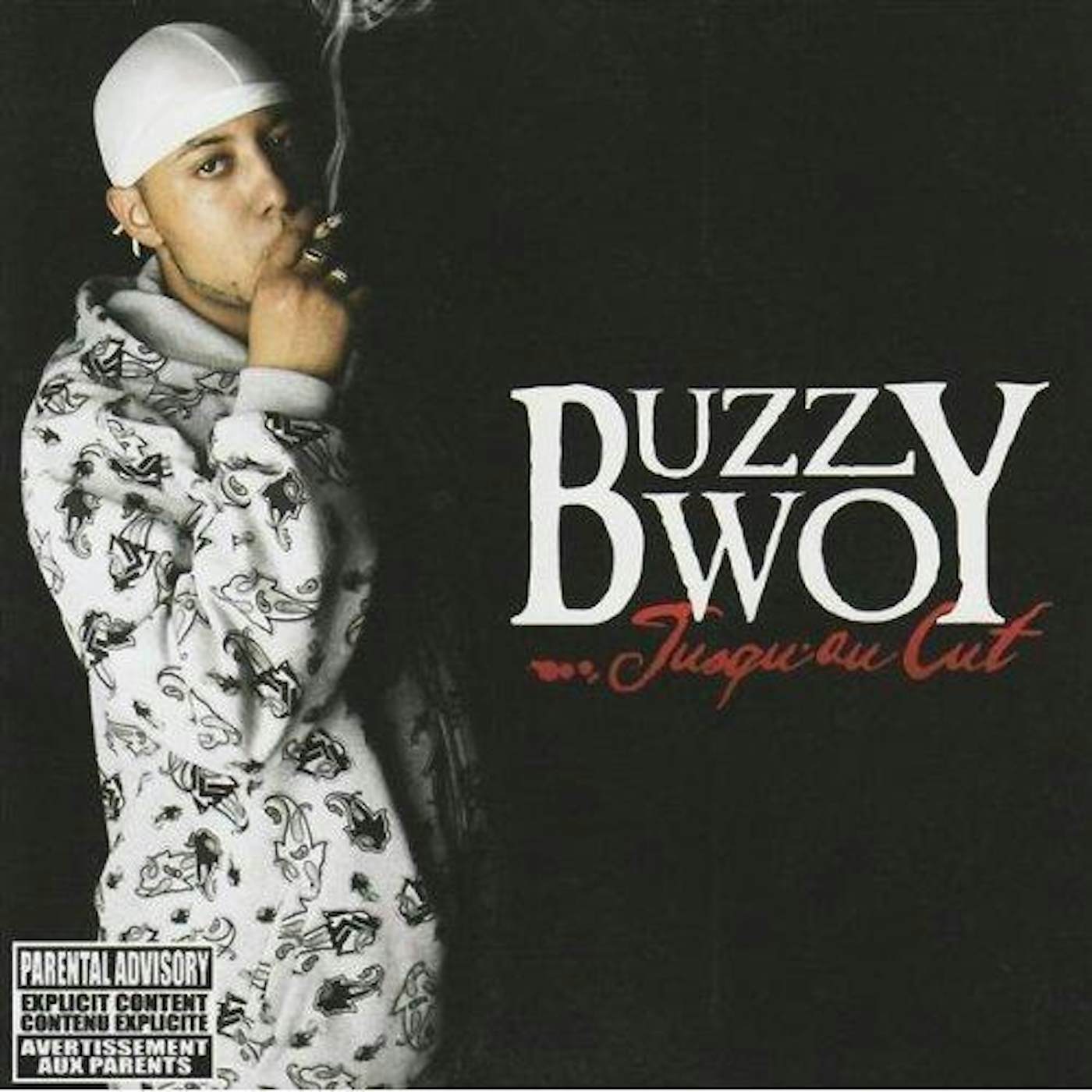 Buzzy Bwoy / Jusqu'Au Cut - CD