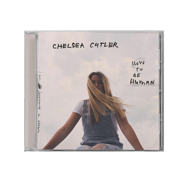 Chelsea Cutler How To Be Human Cd