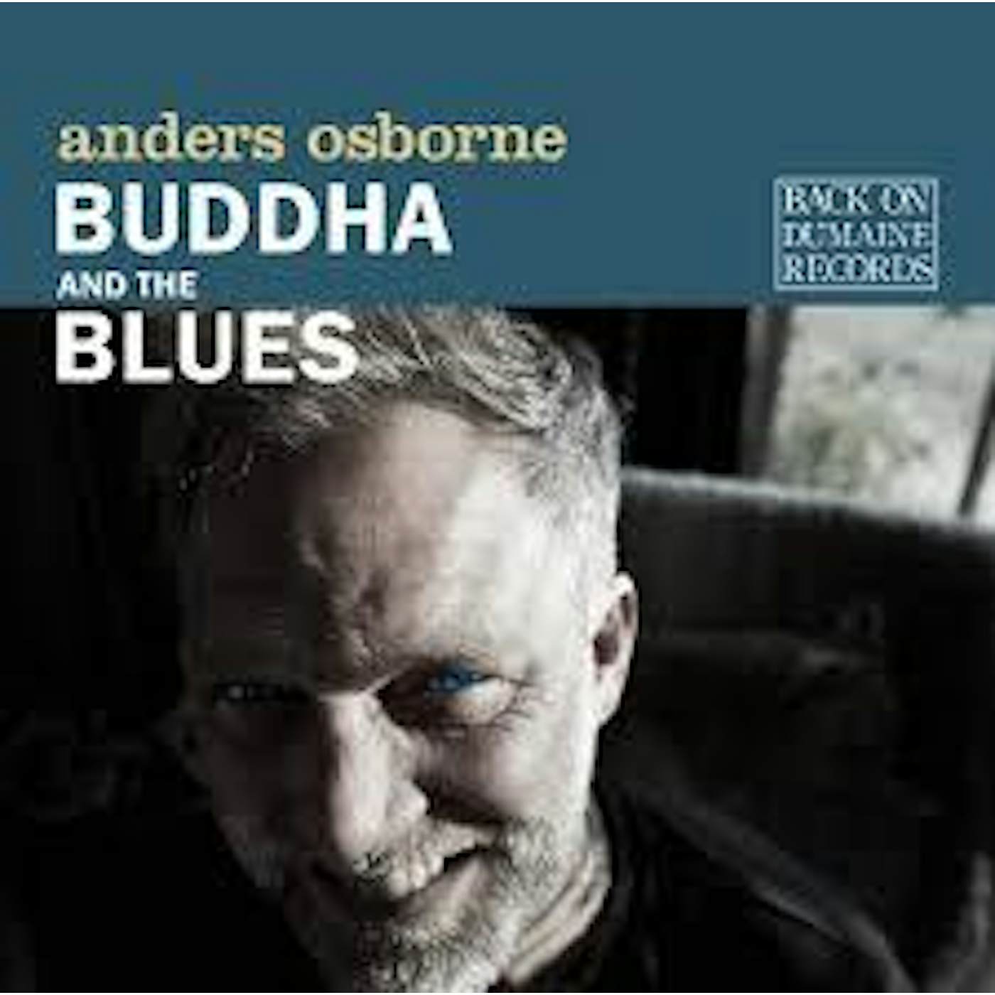 Anders Osborne CD - Buddha and the Blues