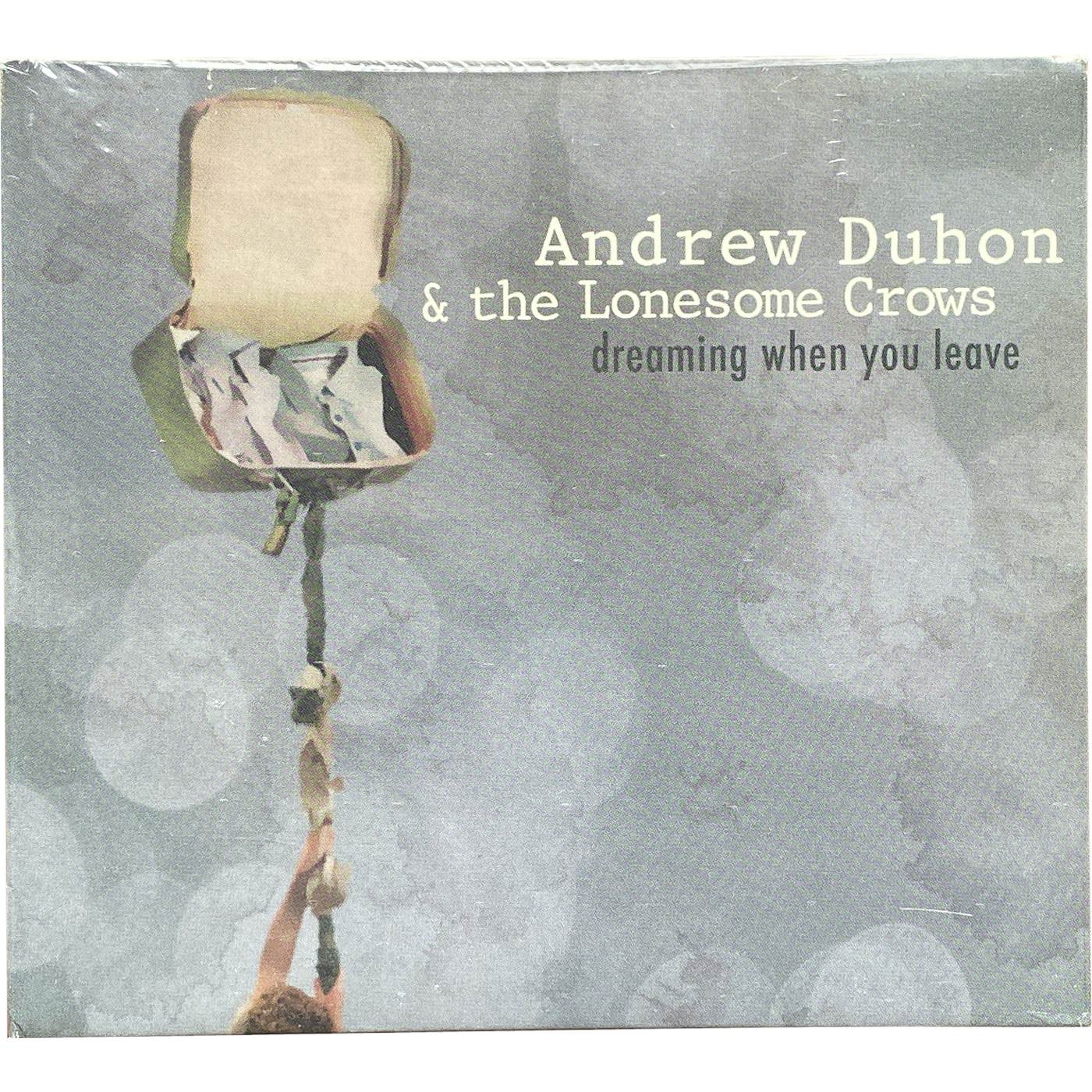 Andrew Duhon CD - Dreaming When You Leave