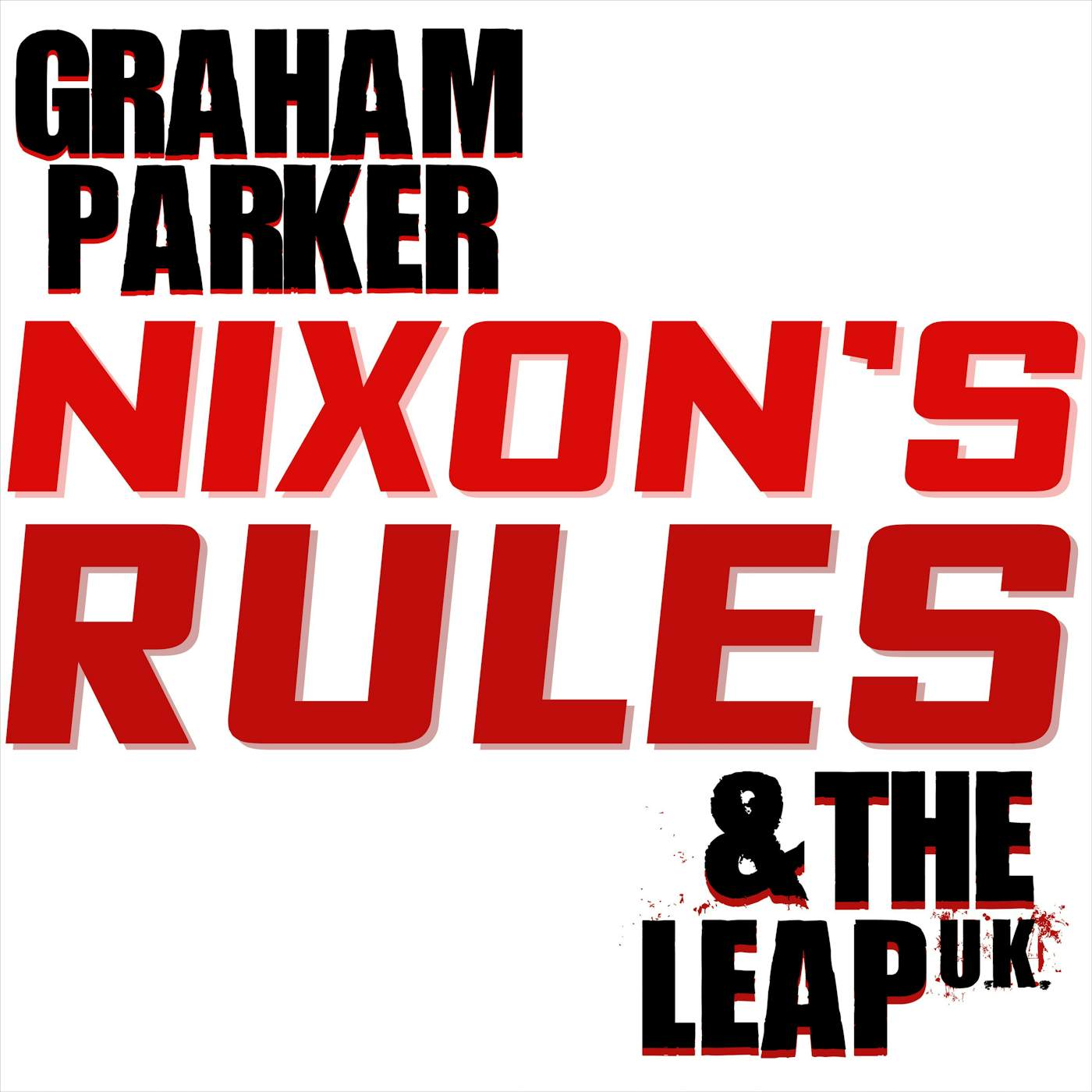 Graham Parker Nixon's Rules - 7" (Vinyl)