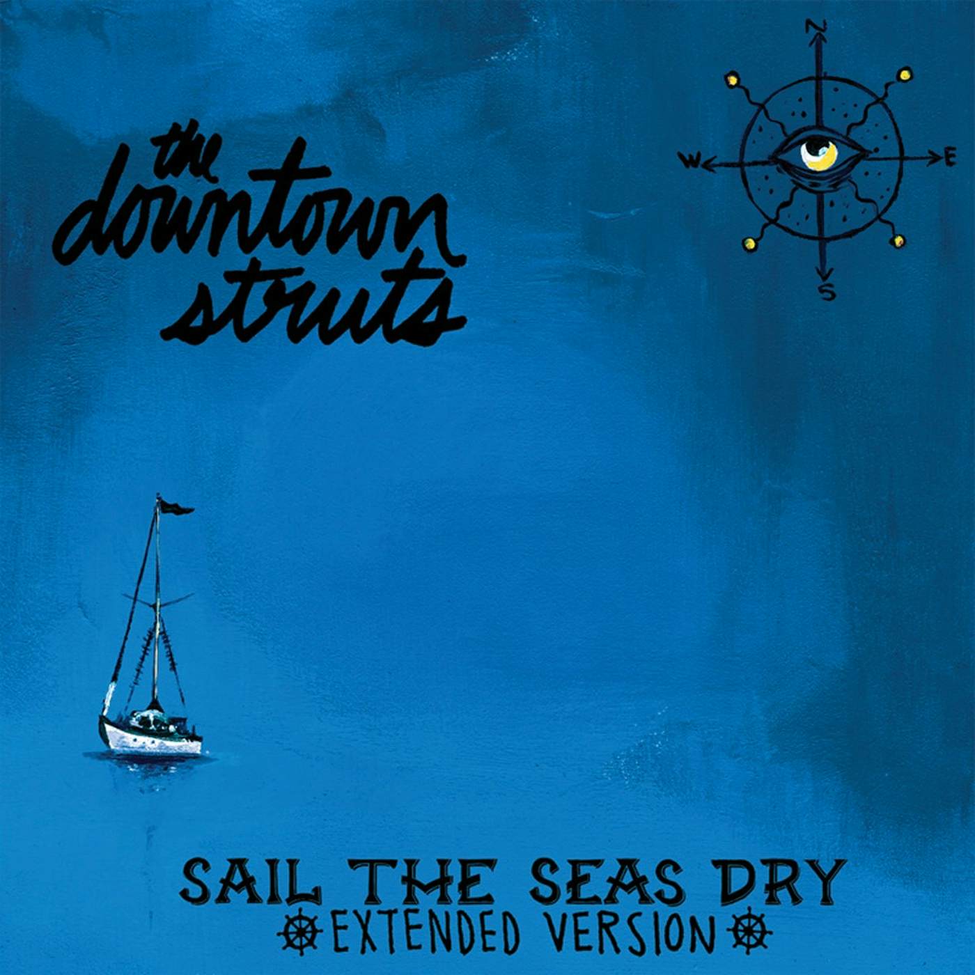 The Downtown Struts - Sail The Seas Dry 10" EP (Vinyl)