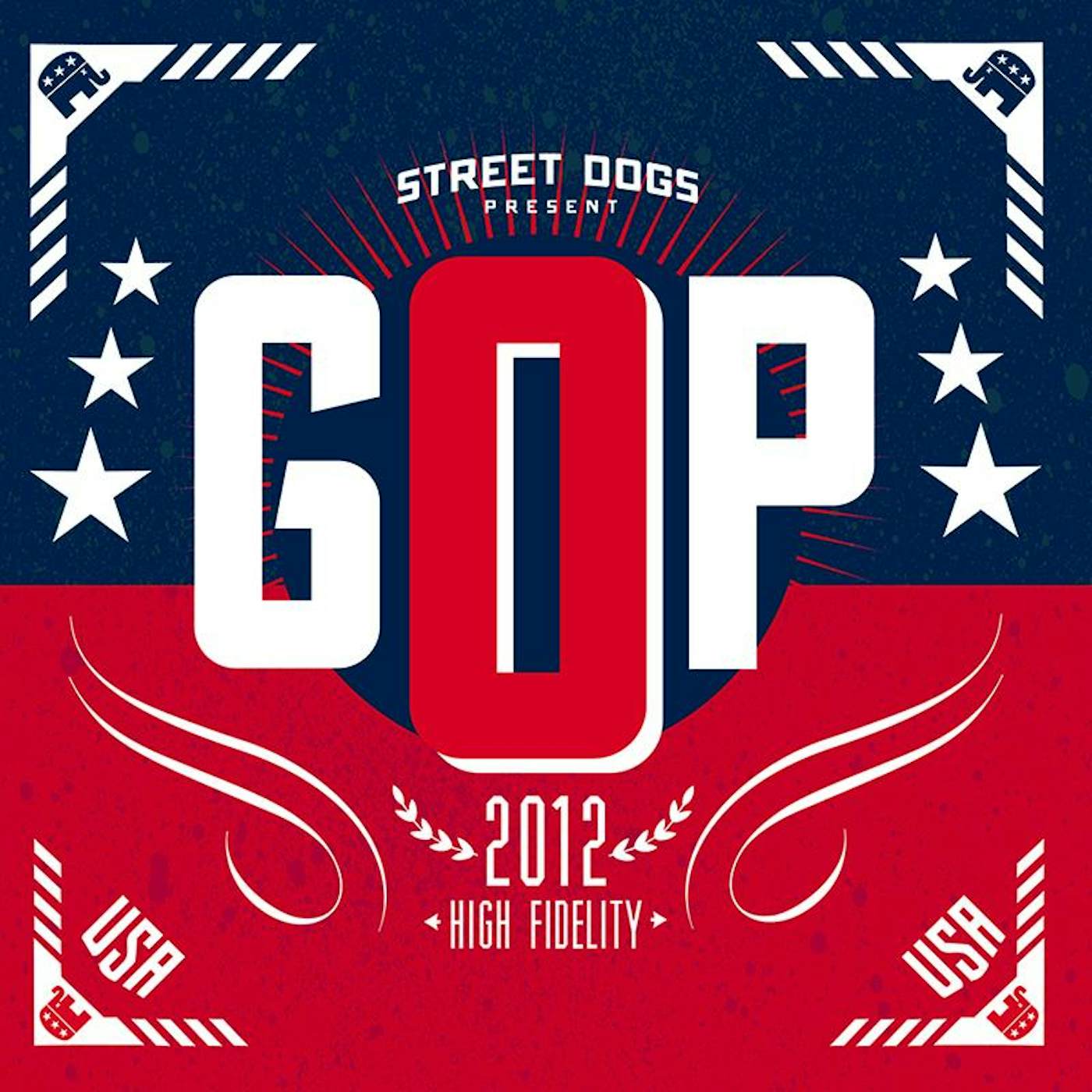 Street Dogs - GOP 7" (Vinyl)