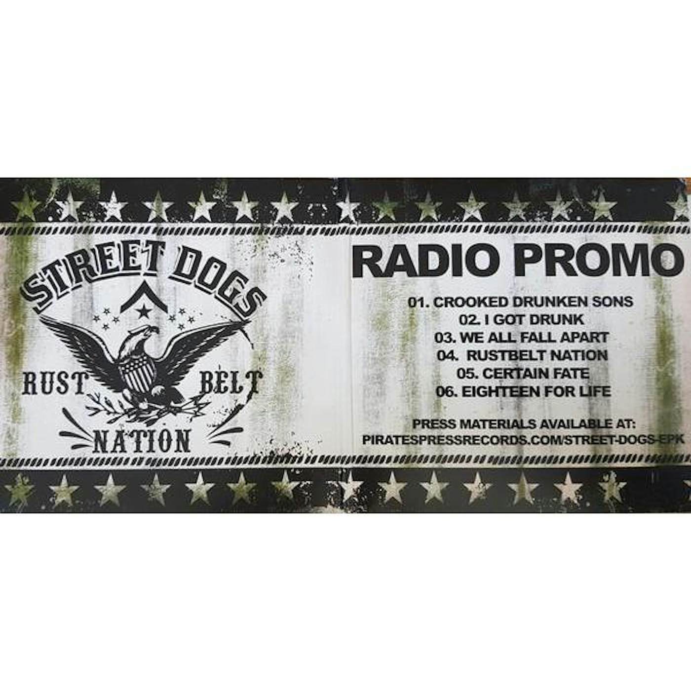 Street Dogs - Crooked Drunken Sons / Rustbelt Nation 9" / CD
