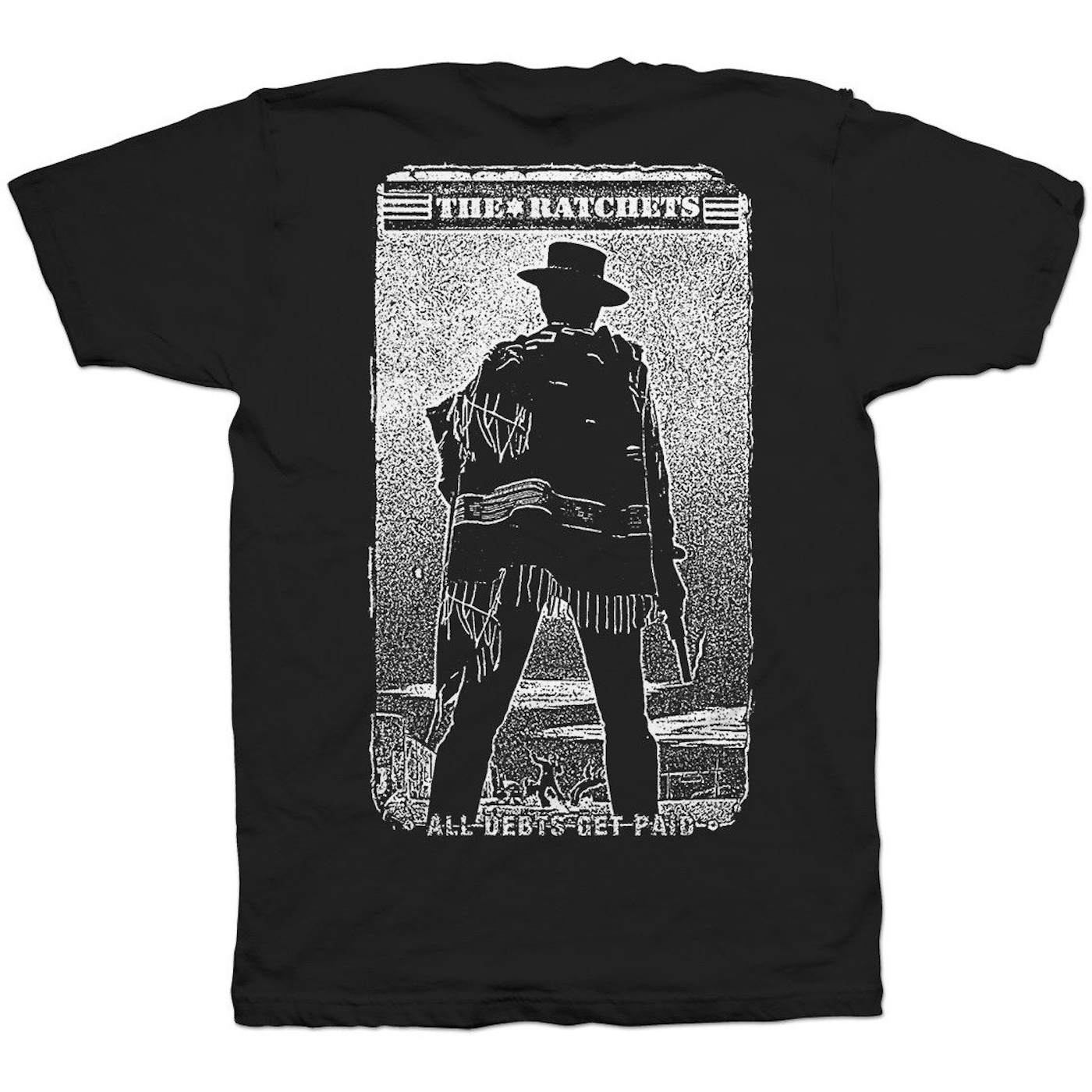 The Ratchets - "Gunslinger" T-Shirt