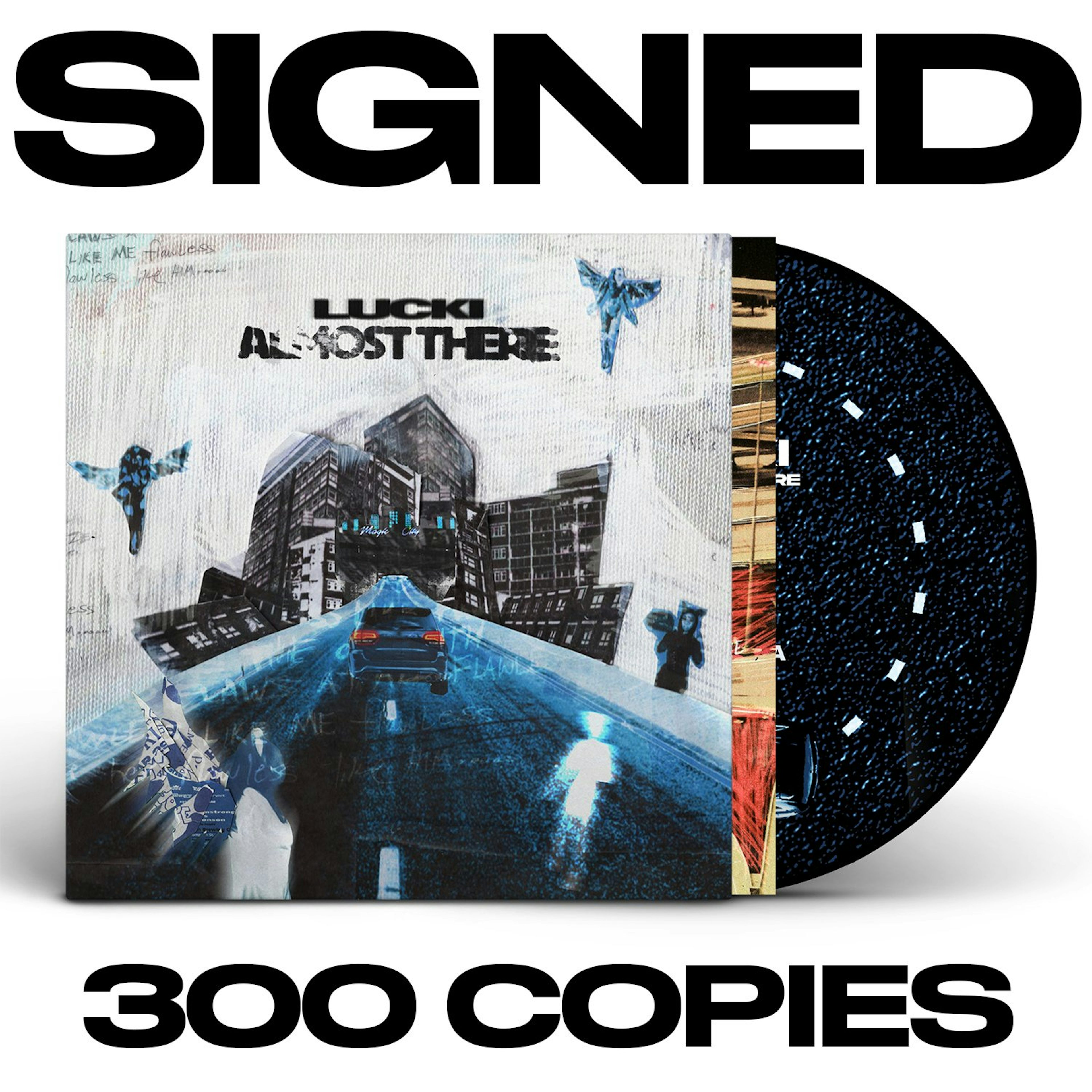 Flawless Lucki SIGNED -Almost There Vinyl