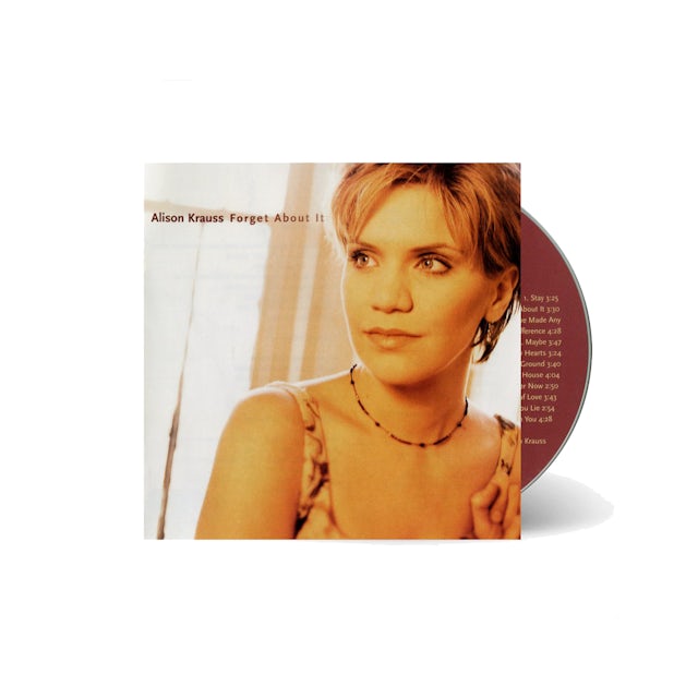 Alison Krauss And The Union Station Forget About It Cd