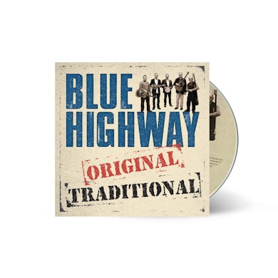 Blue Highway Original Traditional CD