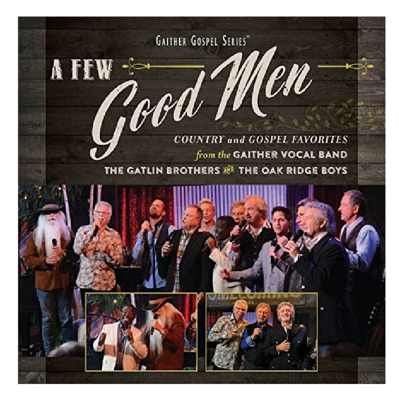 The Oak Ridge Boys CD- A Few Good Men