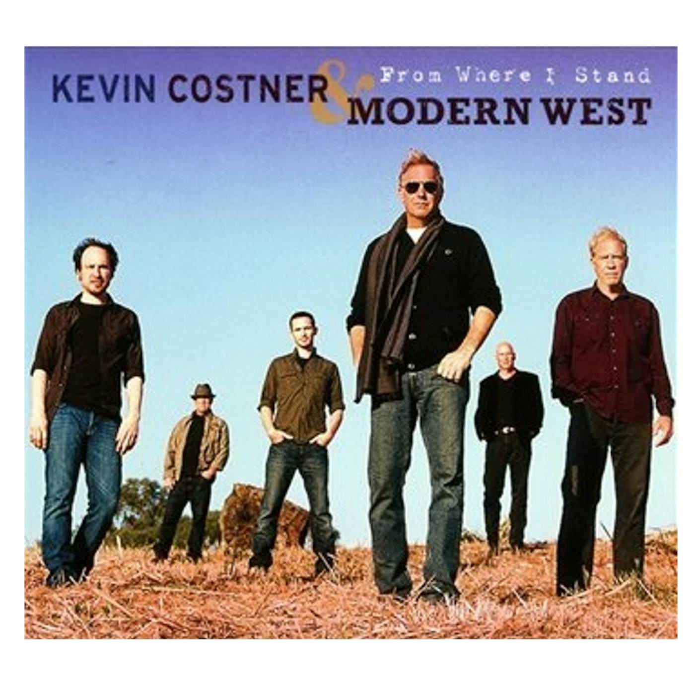 Kevin Costner & Modern West Kevin Costner and Modern West CD- From Where I Stand