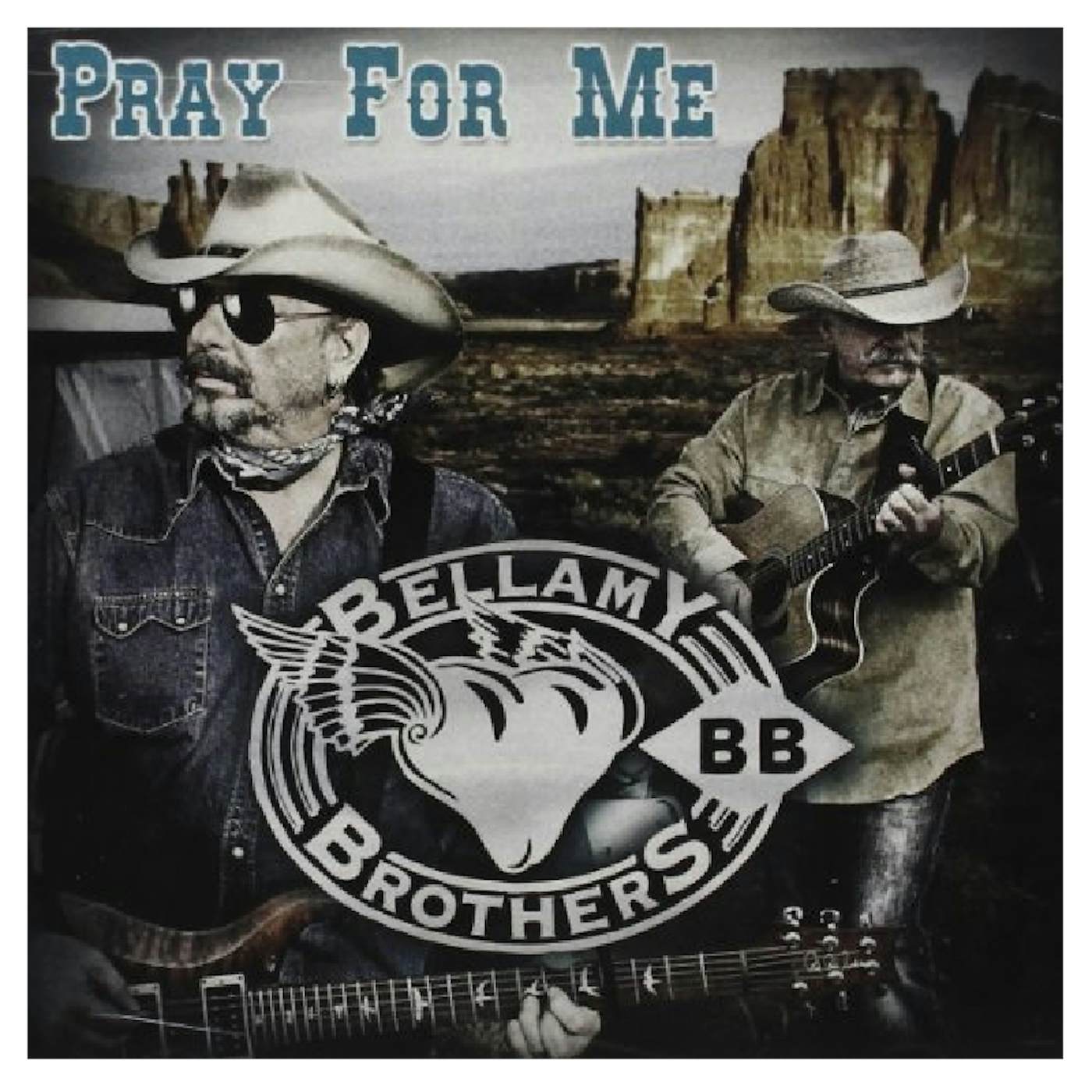 The Bellamy Brothers CD- Pray For Me