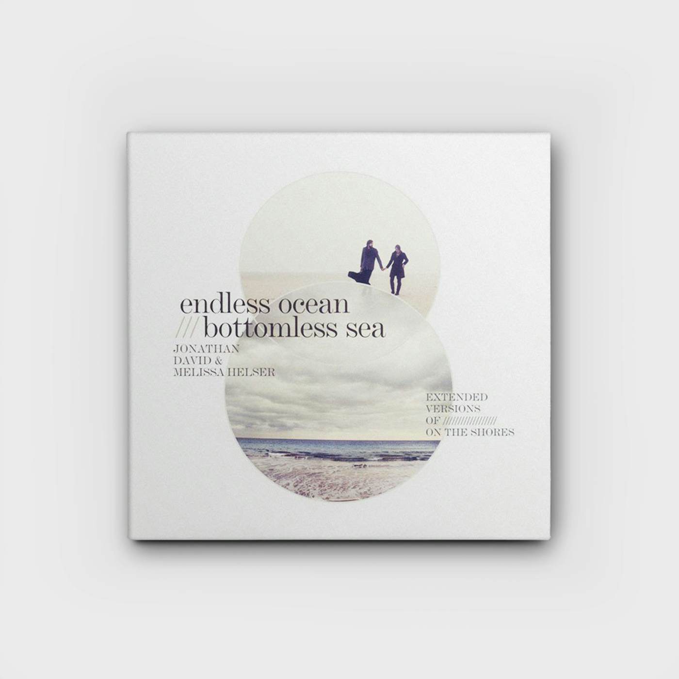 Jonathan David & Melissa Helser Endless Ocean, Bottomless Sea - CD