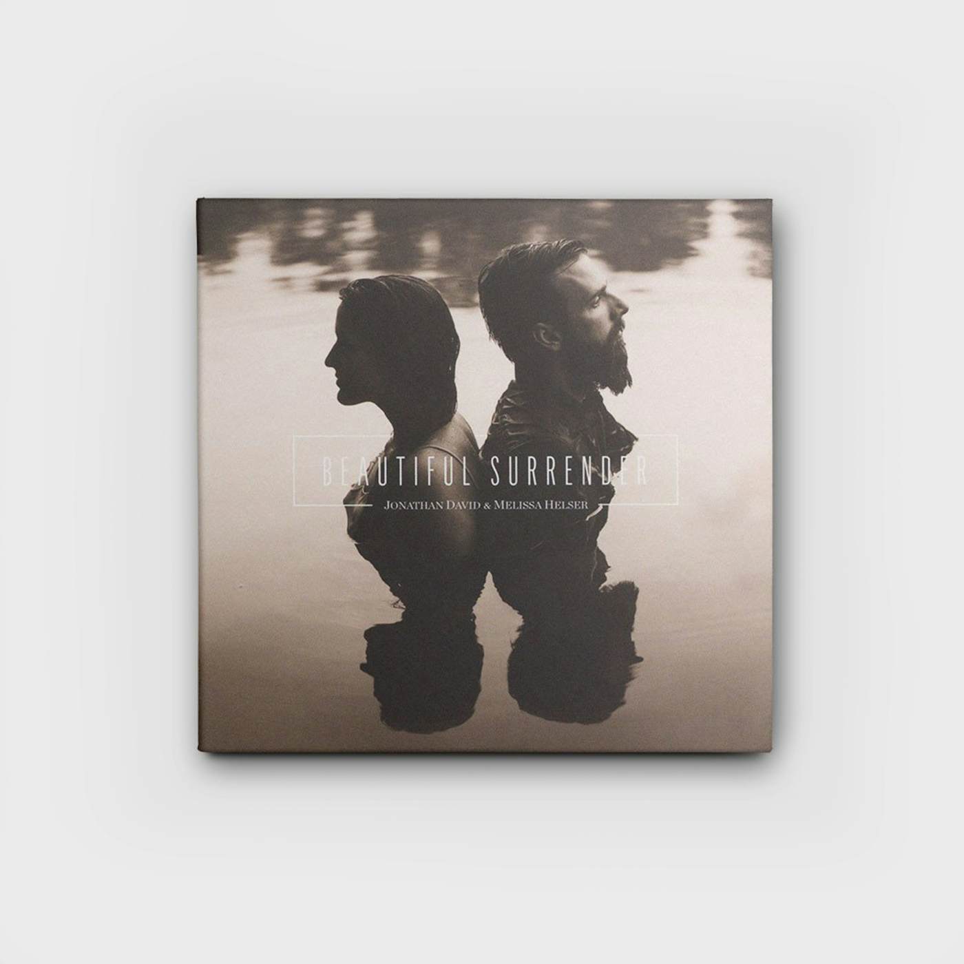 Jonathan David & Melissa Helser Beautiful Surrender - CD