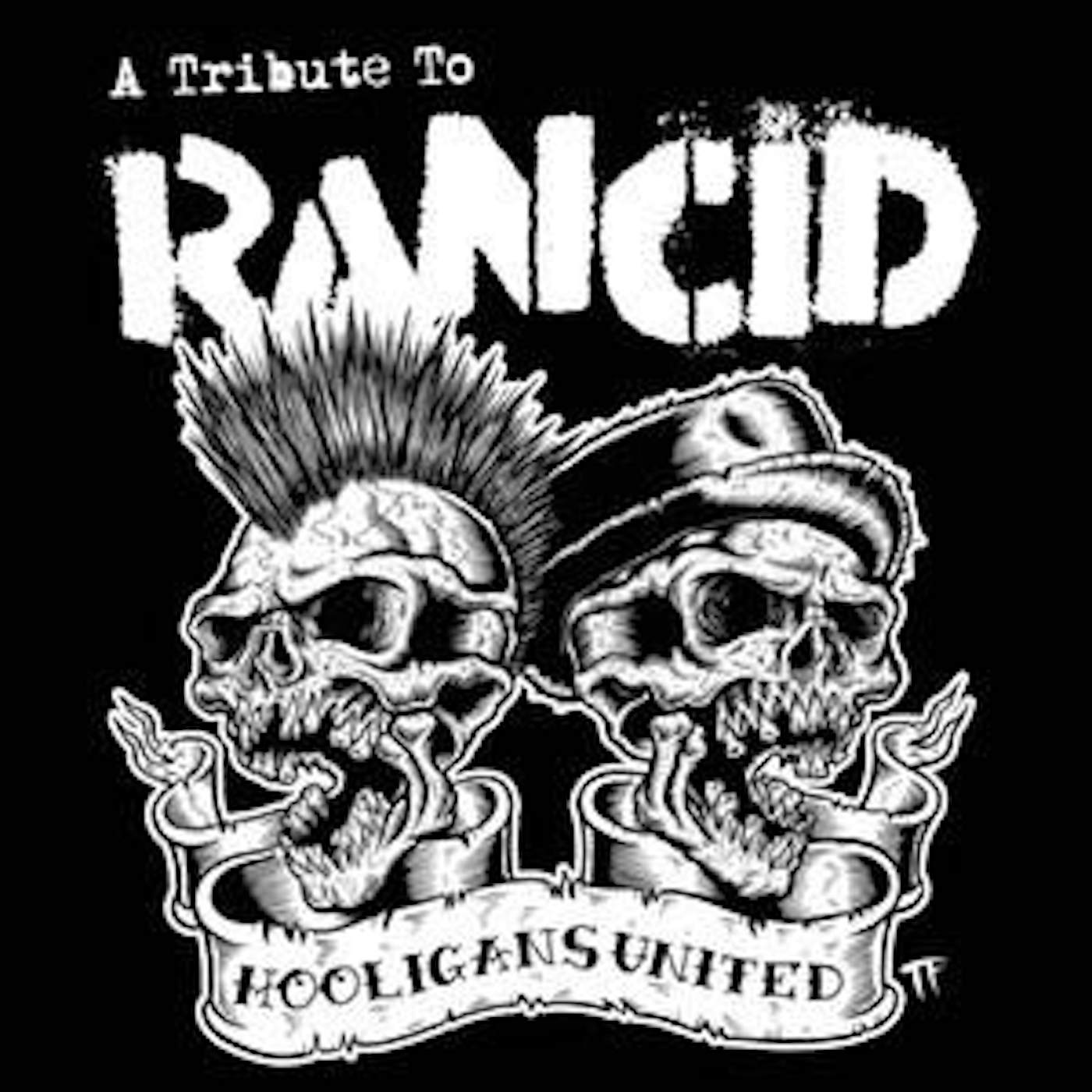 Road Dog Merch Rancid Tribute Record Hooligans United CD