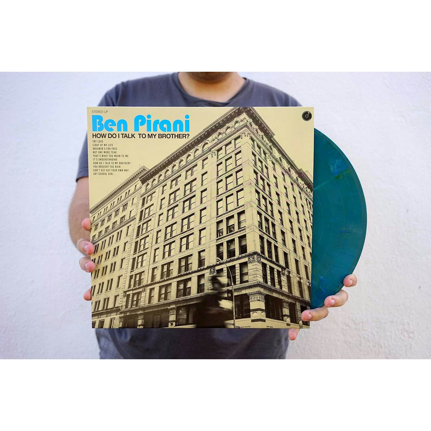 Ben Pirani How Do I Talk to My Brother? (Mystery Color Vinyl)