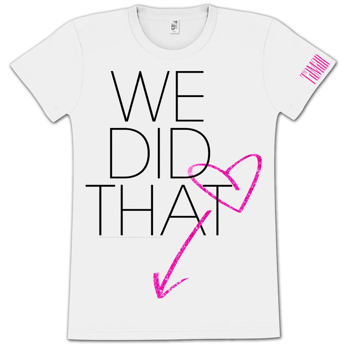 Tamar Braxton Tamar We Did That Girlie T-Shirt