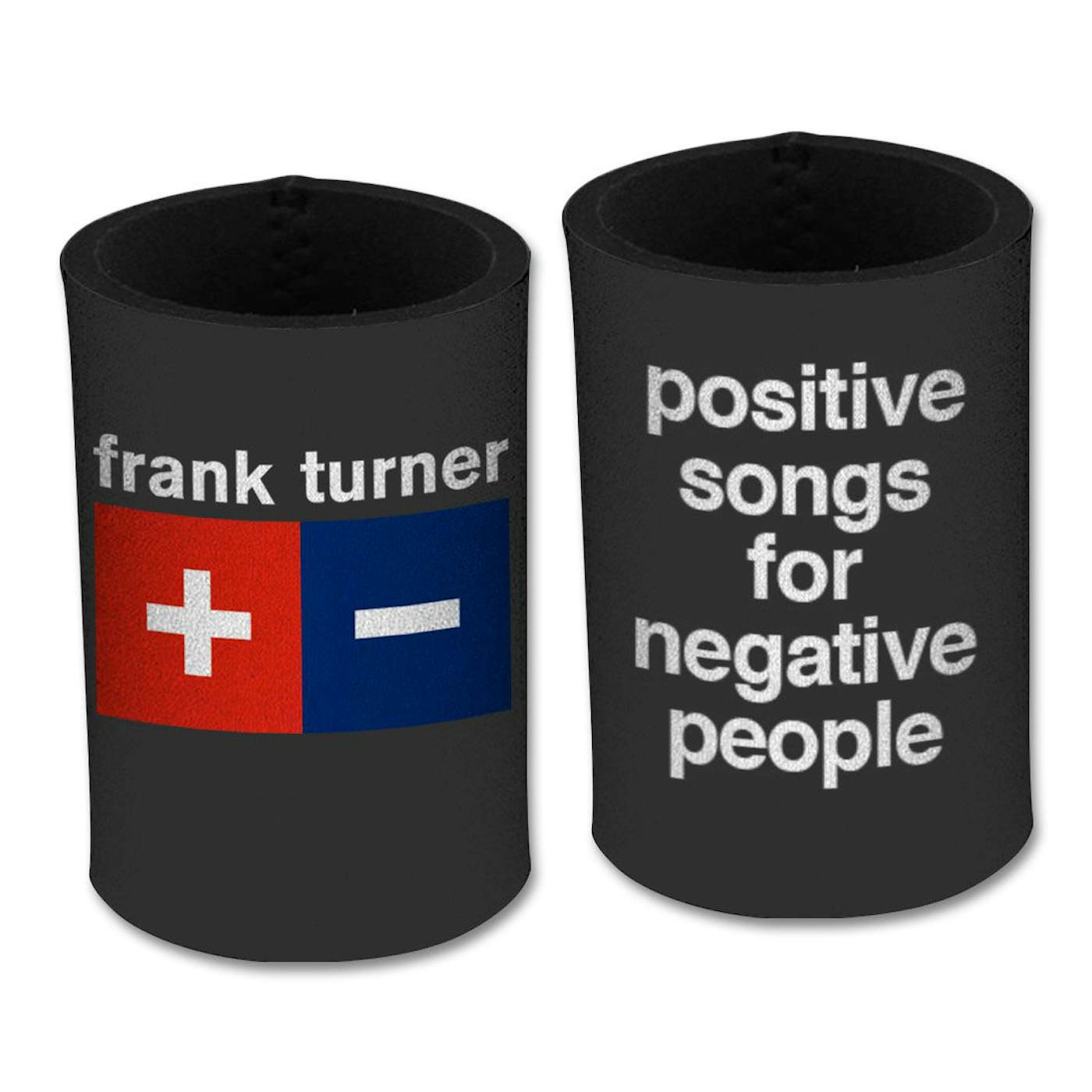 Frank Turner Positive Negative Drink Cooler