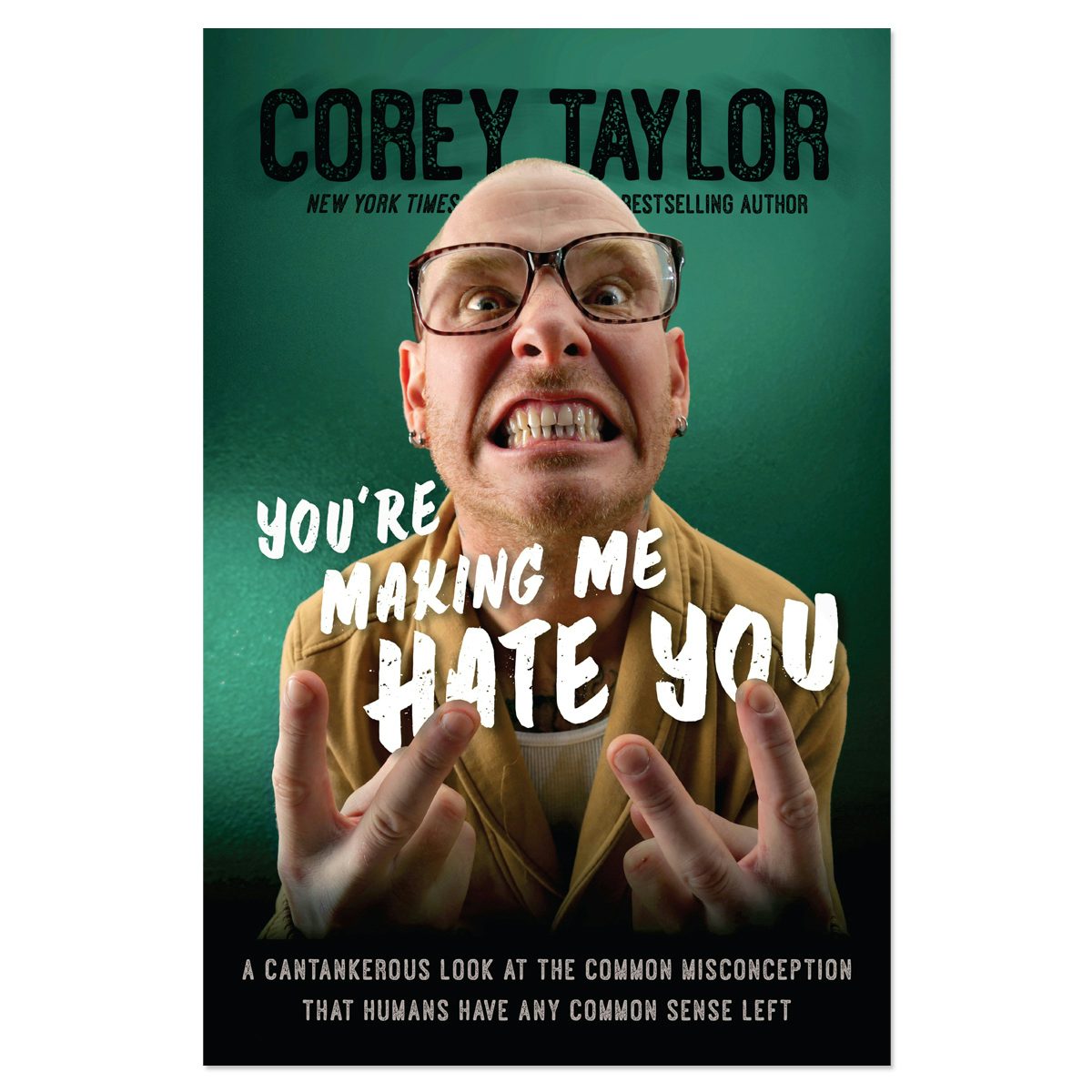 Making me. Книга Corey Taylor you're make me hate you. Кори Тейлор you're making me hate на русском.