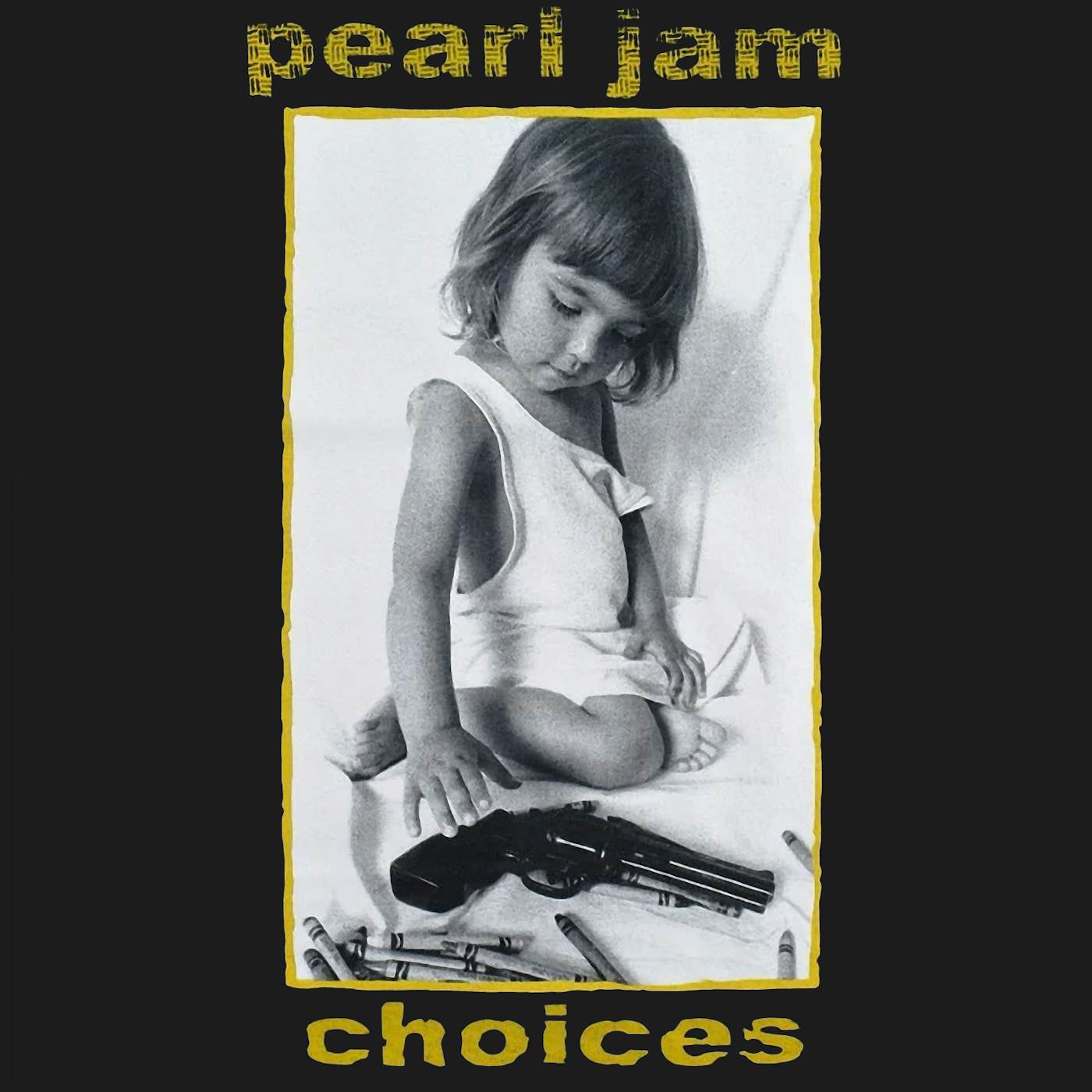 Vintage 1992 Pearl Jam Choices XL T Shirt Rare Kids Prefer Crayons To Guns