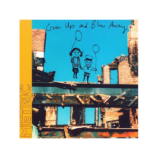 Metric Grow Up And Blow Away Cd Metric Grow Up And Blow Away Cd