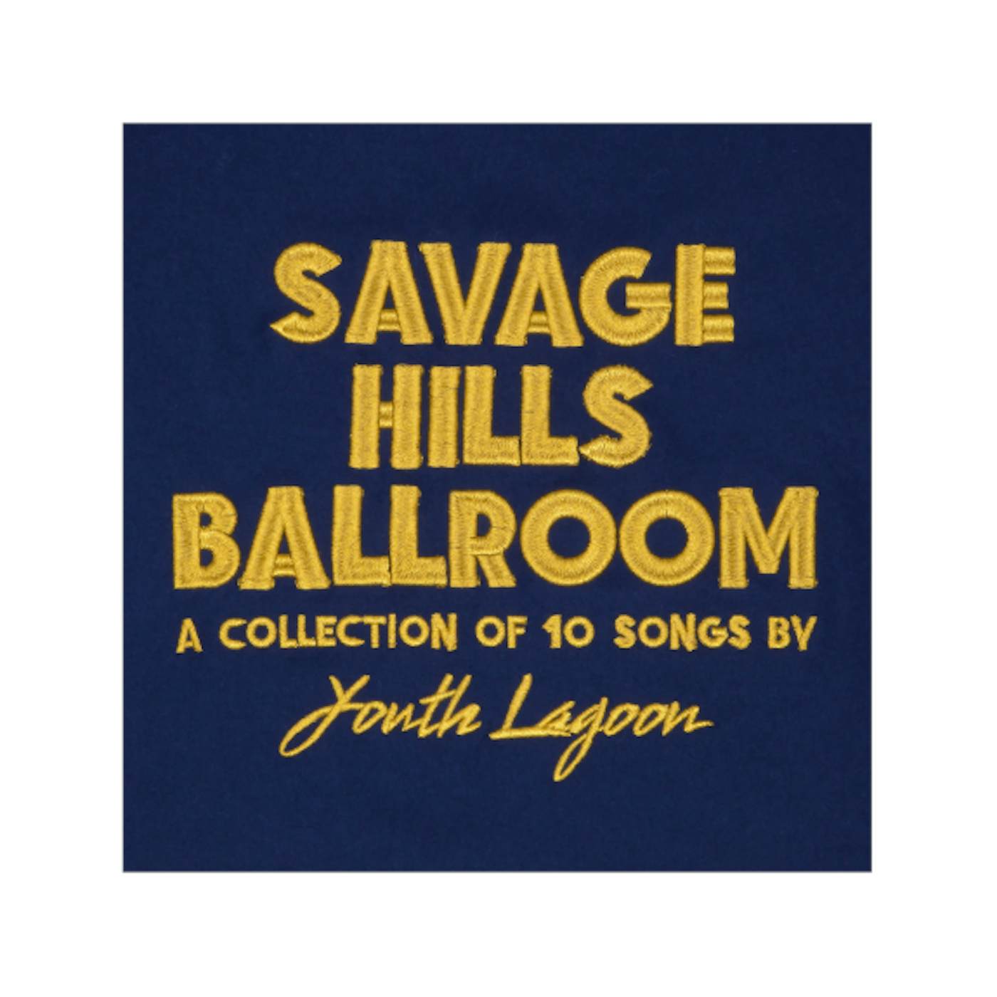 Youth Lagoon Savage Hills Ballroom CD
