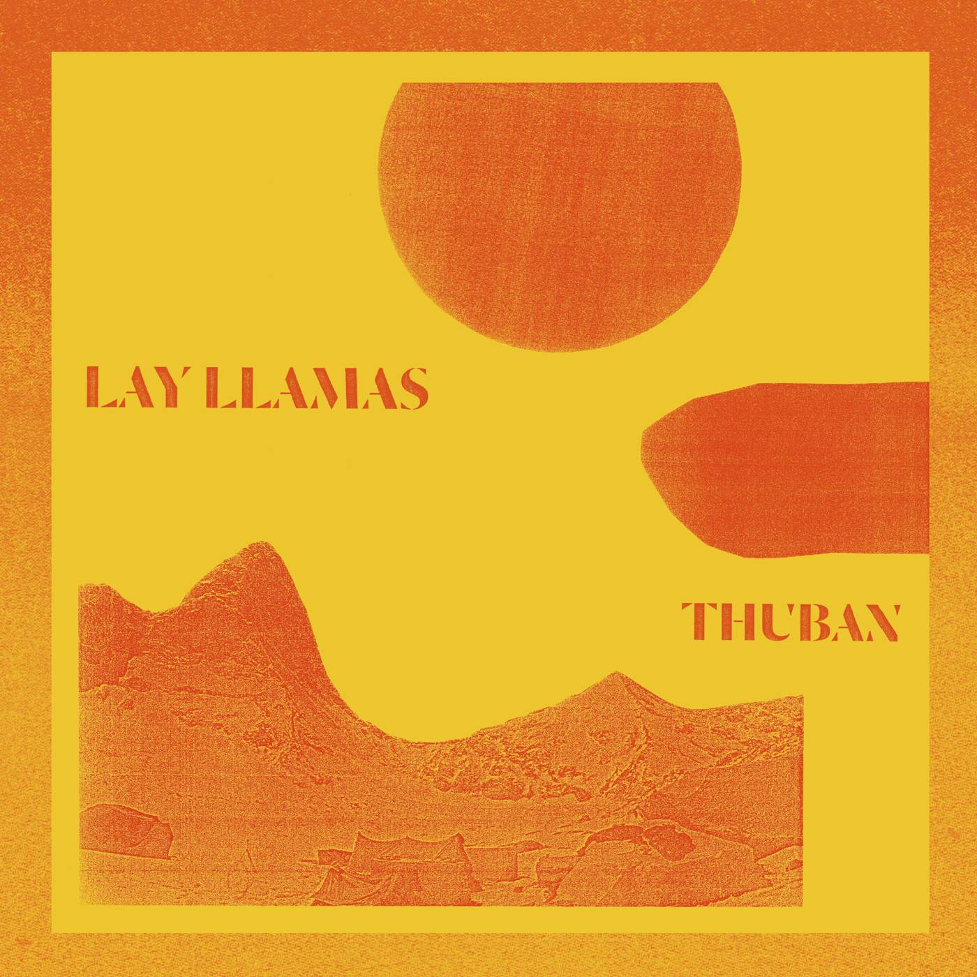 The Lay Llamas 'Thuban' Vinyl Record