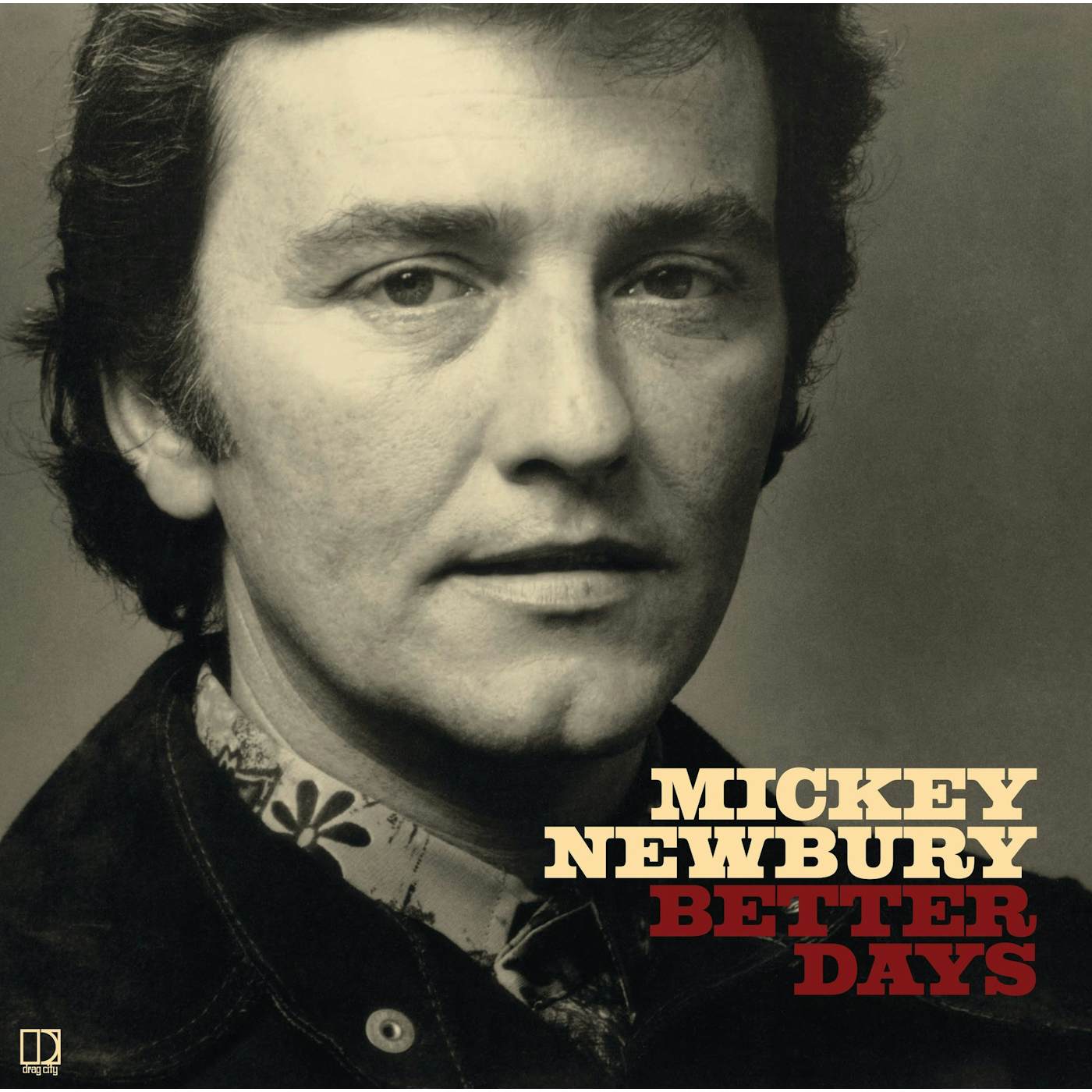 Mickey Newbury 'Better Days' Vinyl Record