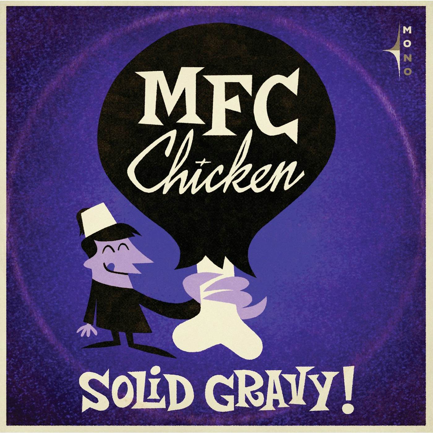 MFC Chicken 'Solid Gravy' Vinyl Record