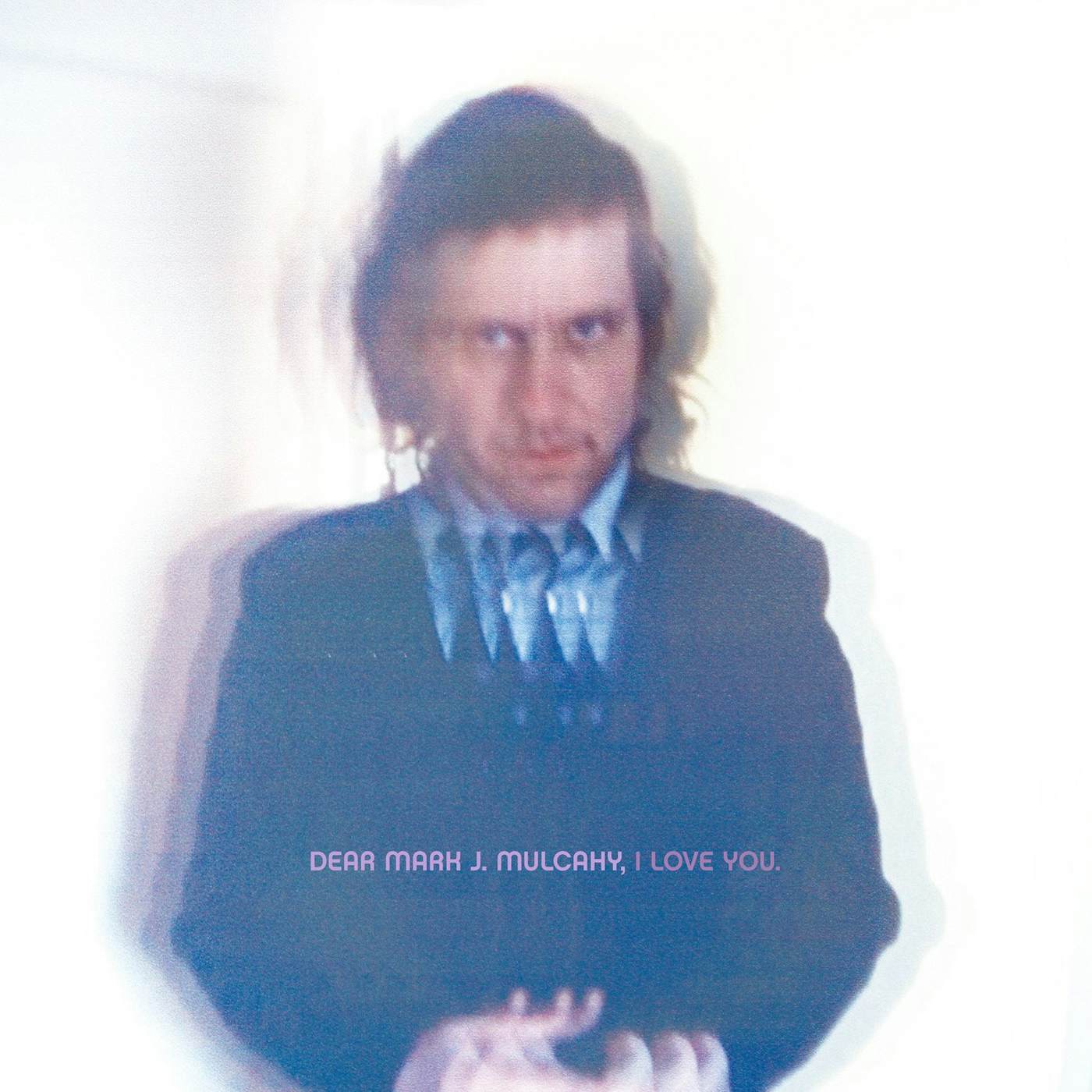 Mark Mulcahy 'Dear M. J. Mulcahy I Love You' Vinyl Record