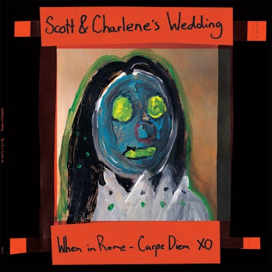 Scott & Charlene's Wedding Scott & Charlene"s Wedding 'When in Rome, Carpe Diem' Vinyl 12" Vinyl Record