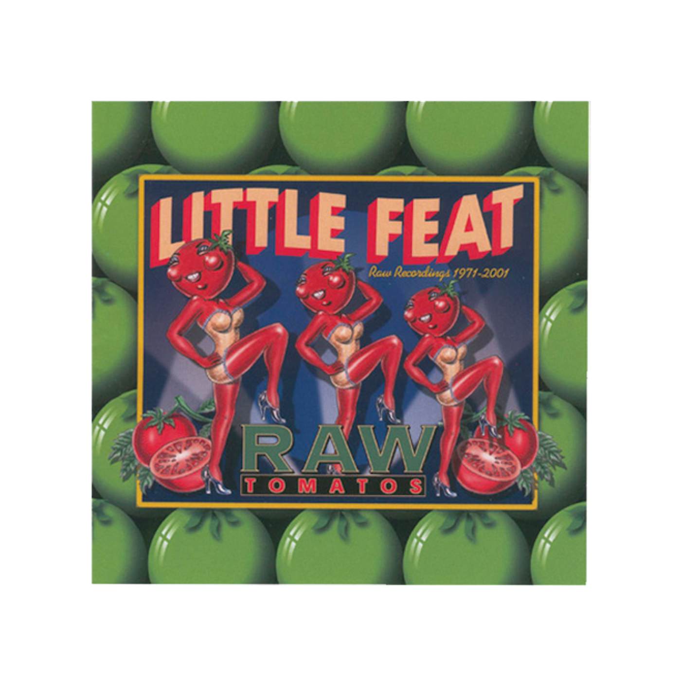 Little Feat "Raw Tomatoes" CD