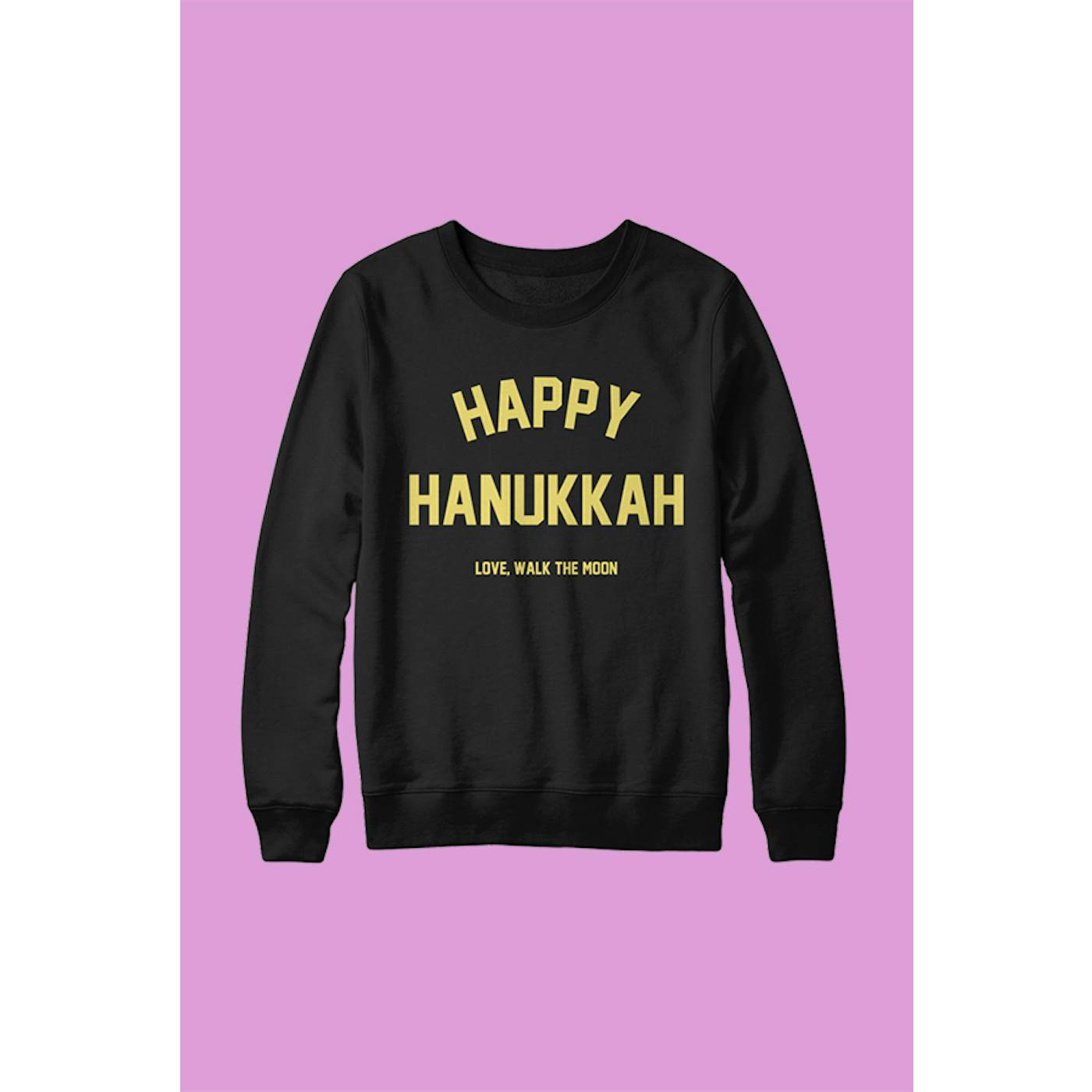 WALK THE MOON Happy Hanukkah Crewneck