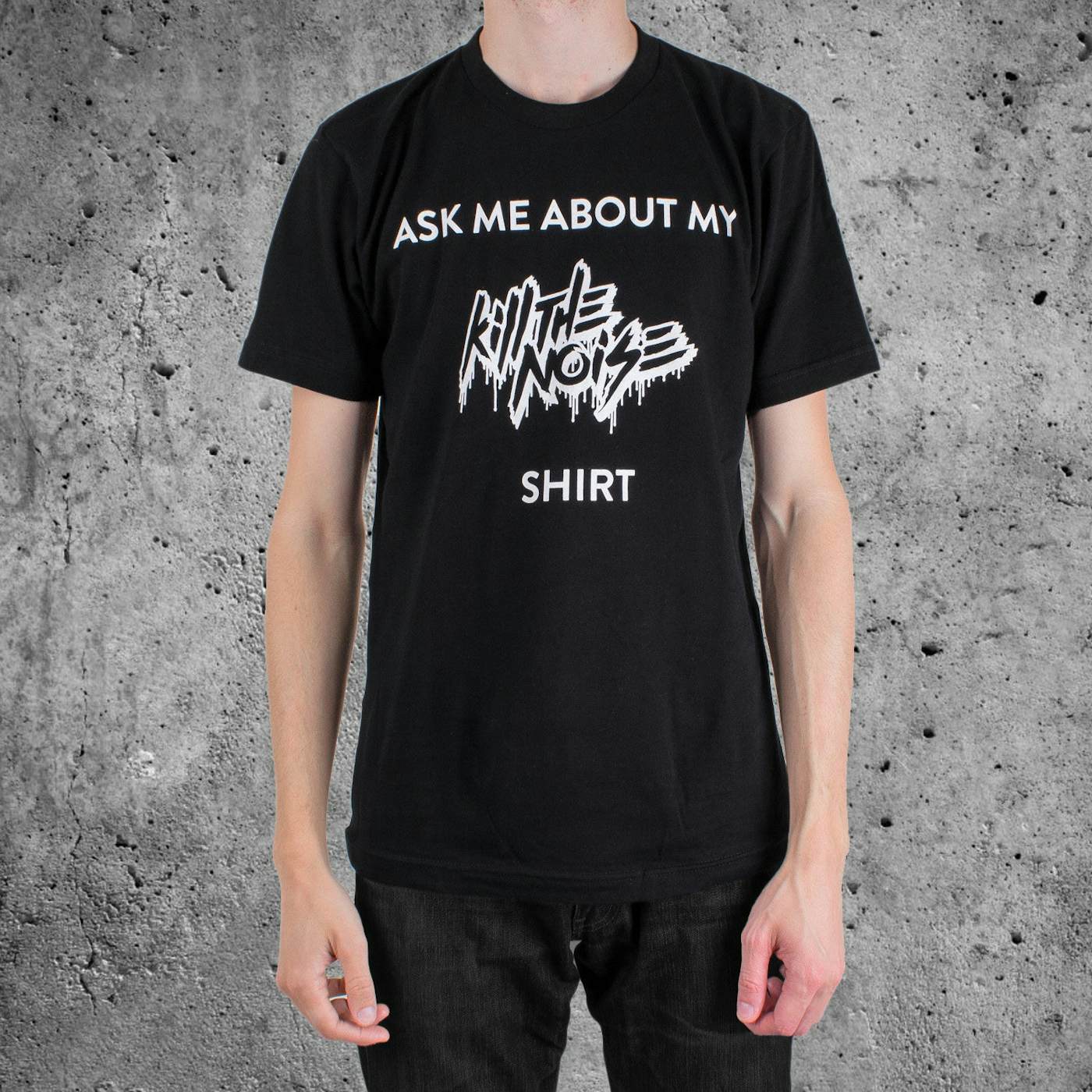 Kill The Noise 'Ask Me About My KTN' T-Shirt