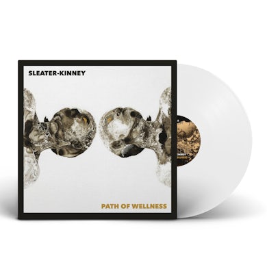 Sleater-Kinney Path of Wellness LP (Opaque White) (Vinyl)
