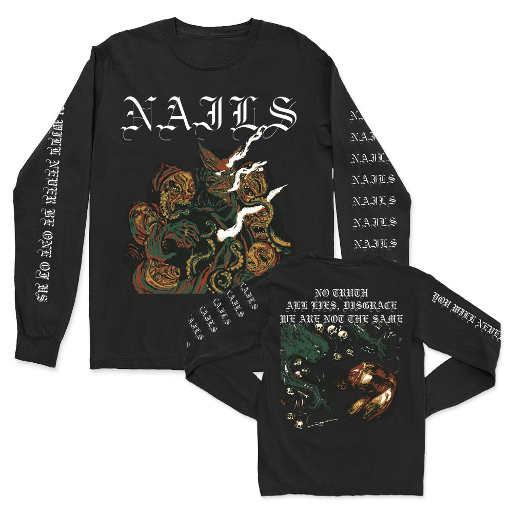 Nails You Will Never Be One Of Us Long Sleeve (Black)