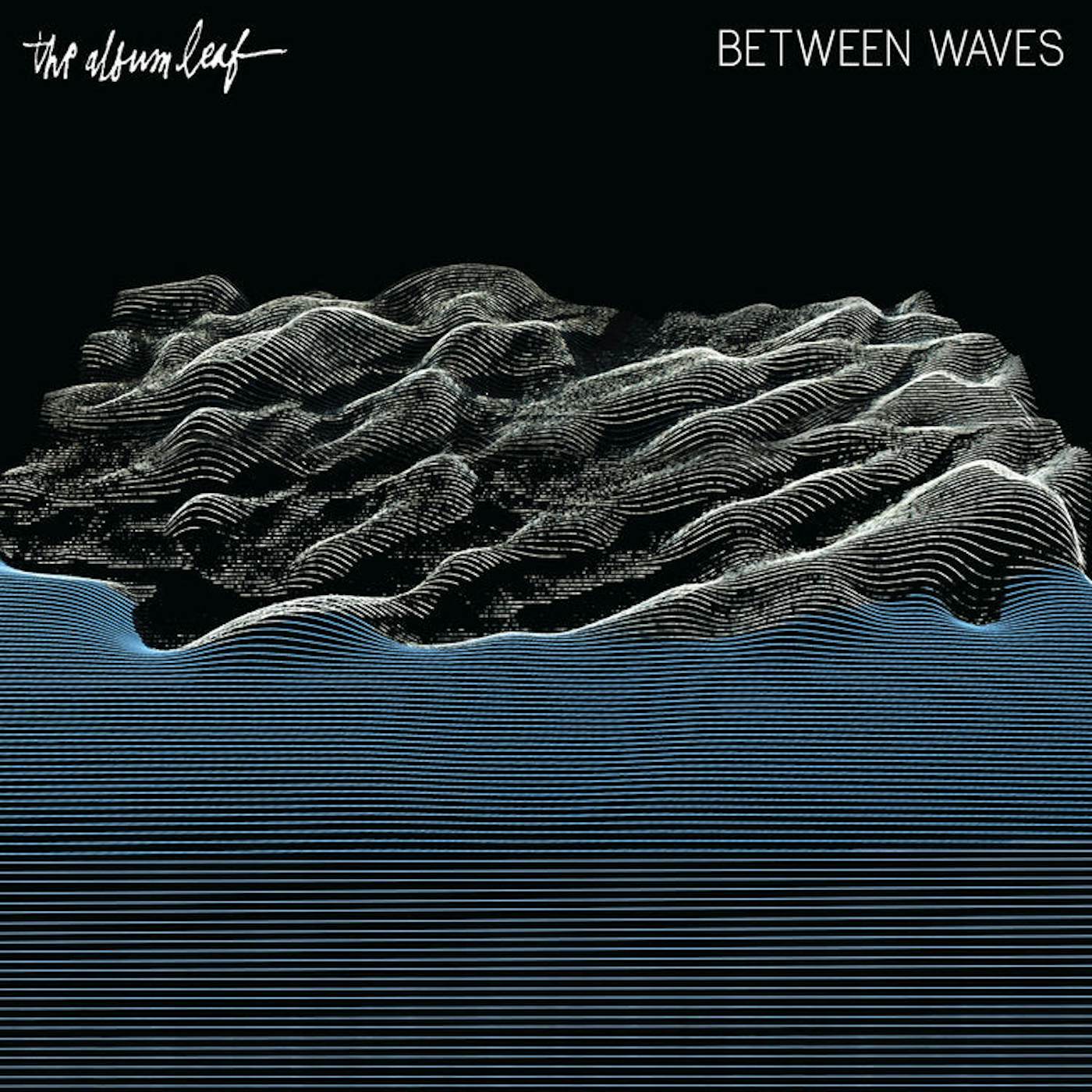 The Album Leaf | Between Waves