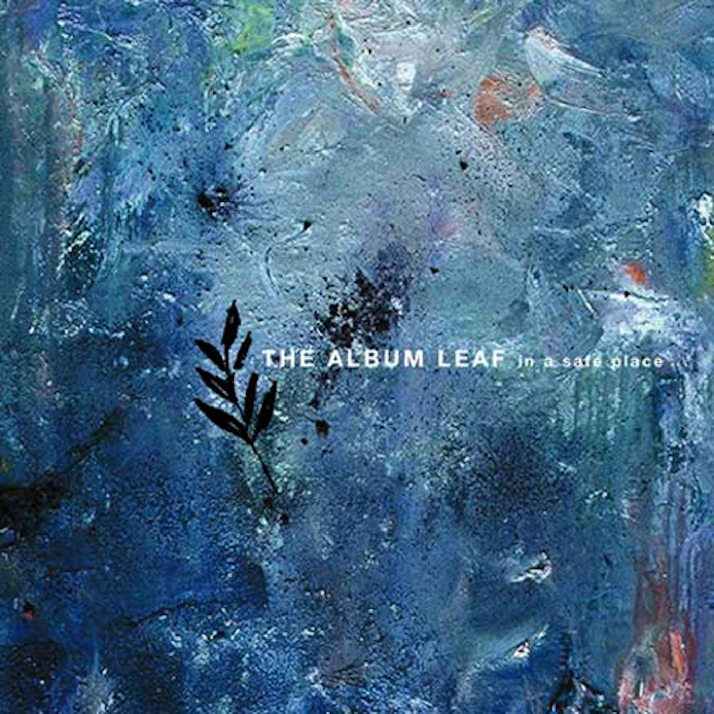The Album Leaf | In a Safe Place - LP CD