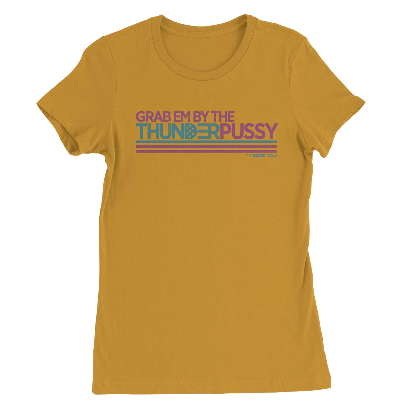 Thunderpussy | Grab Them By The Thunderpussy Womens T-Shirt