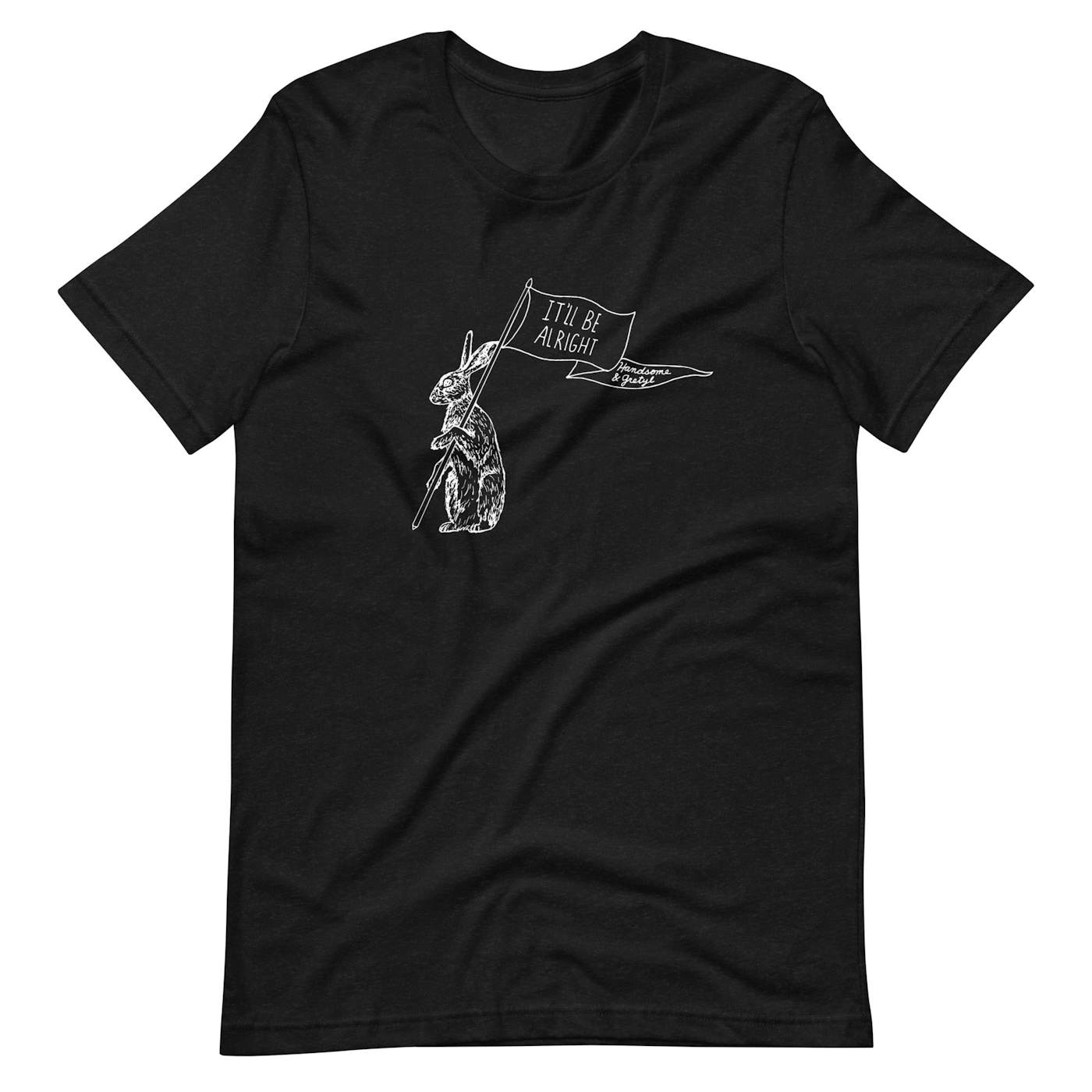 Handsome and Gretyl "It'll Be Alright" Rabbit Unisex t-shirt (BLACK HEATHER)