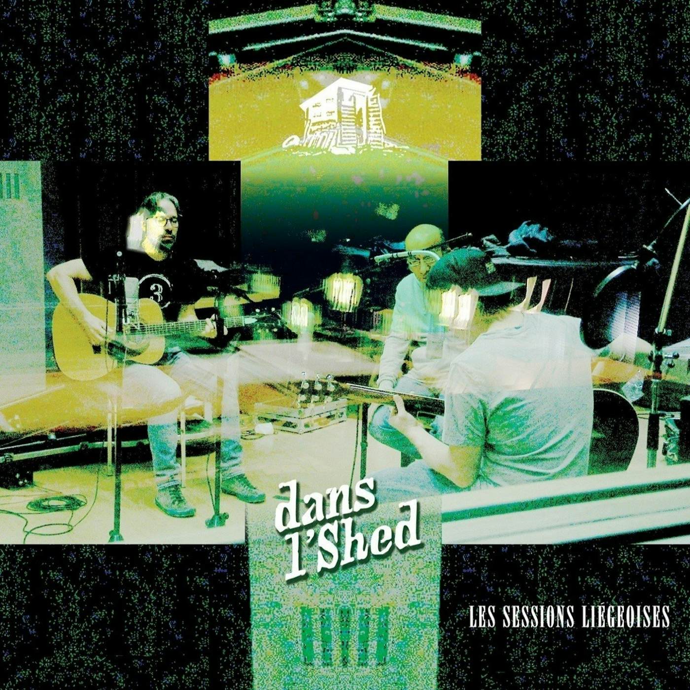 Dans l'Shed / Les sessions Liégeoises (EP) - CD