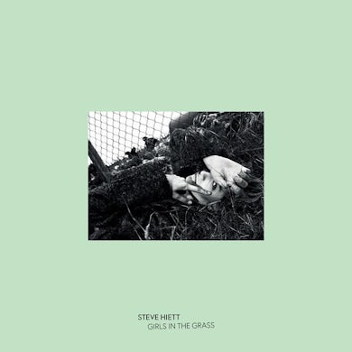 Steve Hiett ‎/ Girls In The Grass - LP (Vinyl)