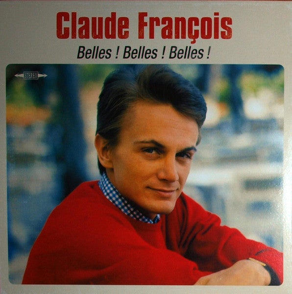 Claude François / Belles ! Belles ! Belles ! - LP (Vinyl)