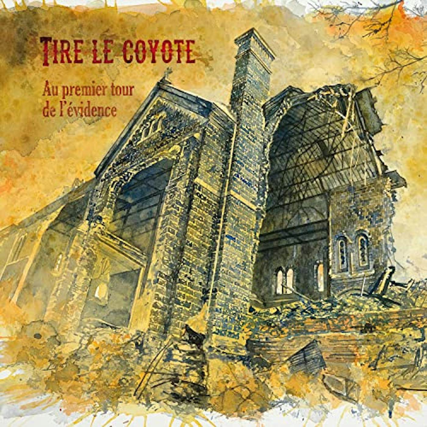 Tire le Coyote / Au premier tour de l'évidence - LP ROUGE (Vinyl)