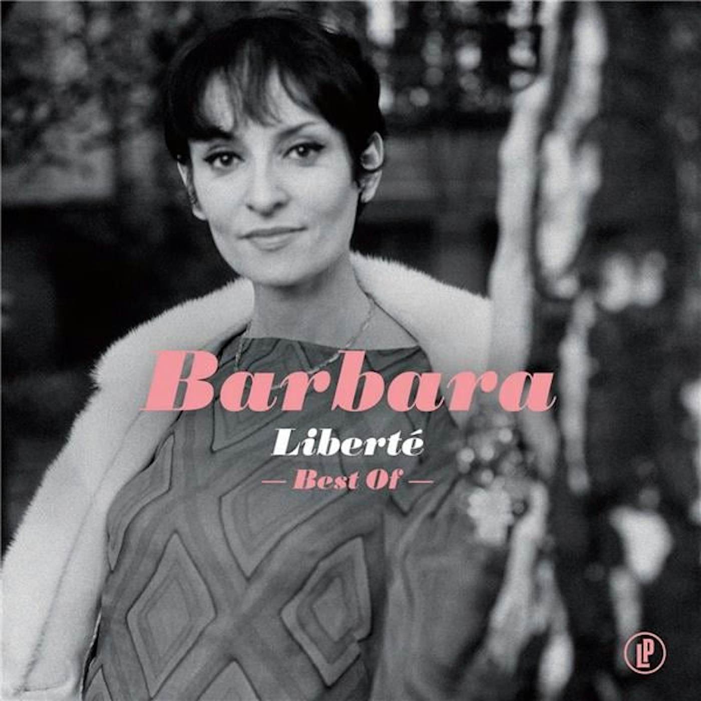 Barbara / Liberté the best of - LP (Vinyl)