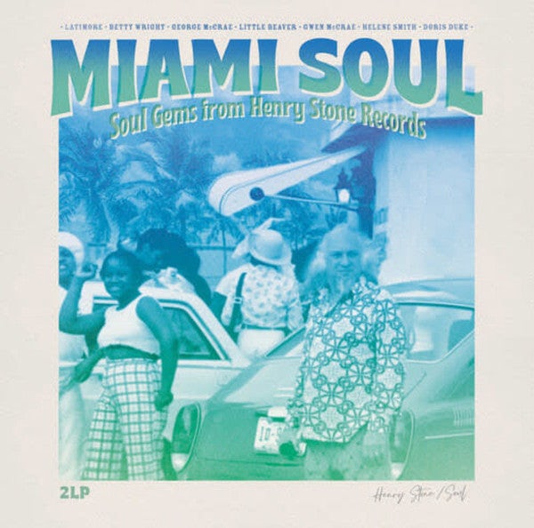 Various Artists Various / Miami Soul: Soul Gems From Henry Stone