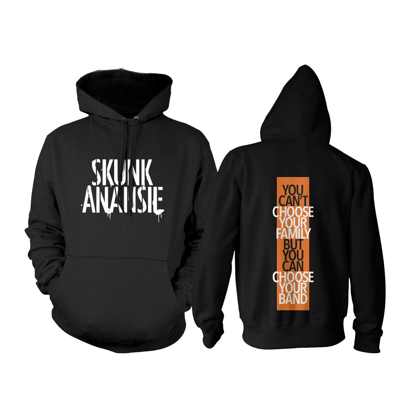 Skunk Anansie You Can't Choose Your Family Hoodie