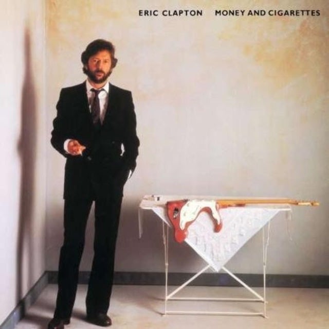 Eric Clapton LP Vinyl Record - Money And Cigarettes